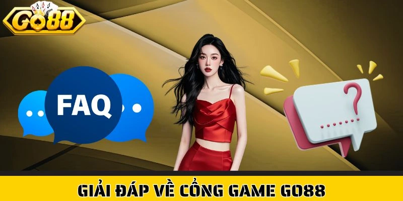 Giải đáp về cổng game Go88